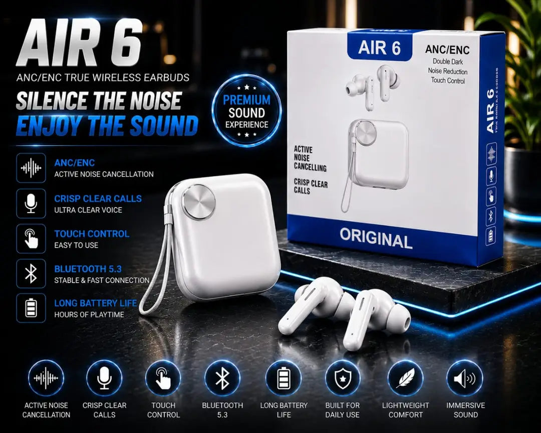 AIR 6 ORIGINAL Long-Lasting Battery With Fast Charge Earbuds