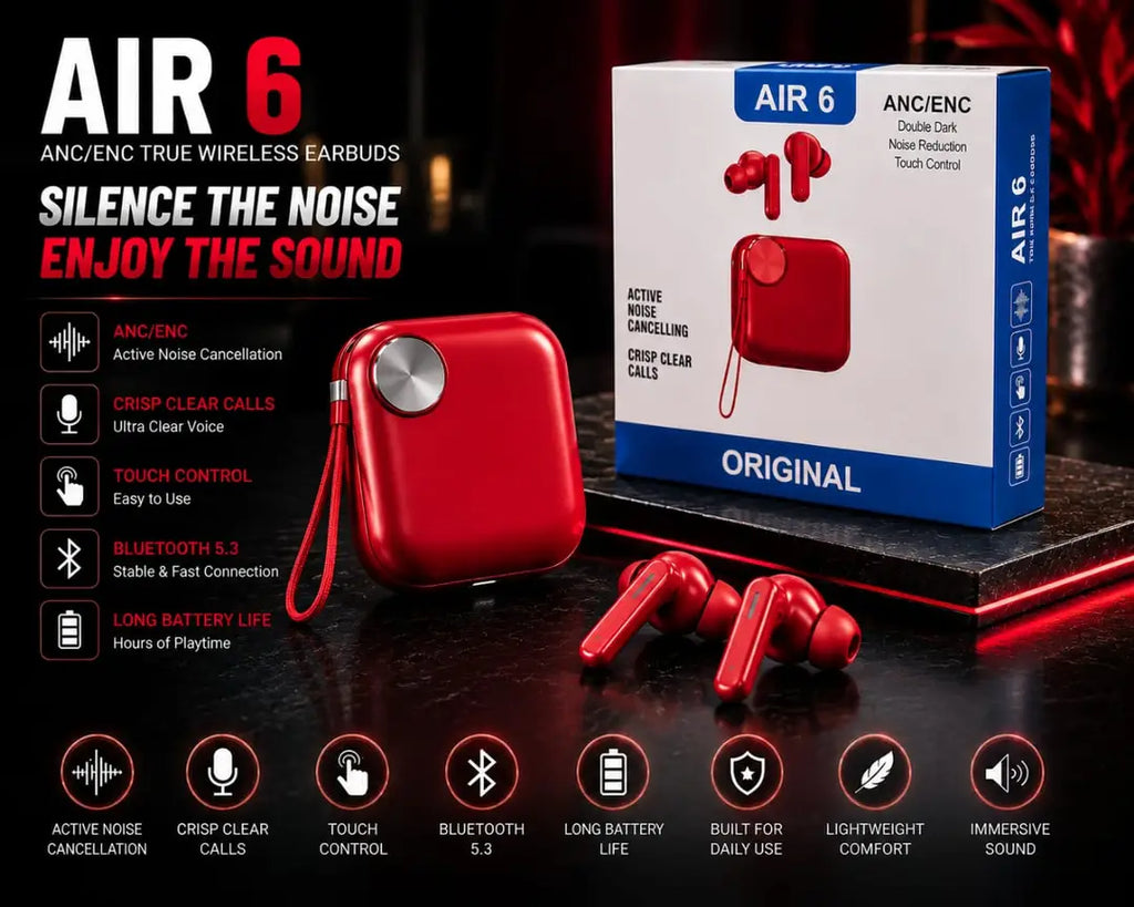 AIR 6 ORIGINAL Long-Lasting Battery With Fast Charge Earbuds