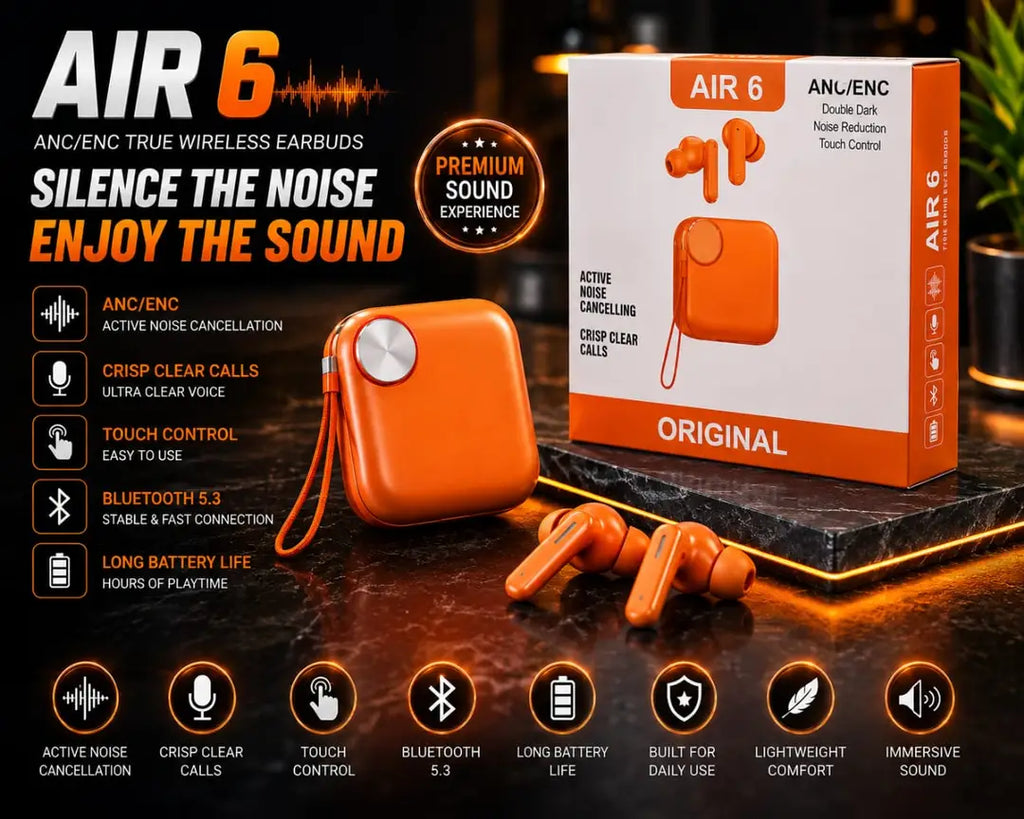 AIR 6 ORIGINAL Long-Lasting Battery With Fast Charge Earbuds